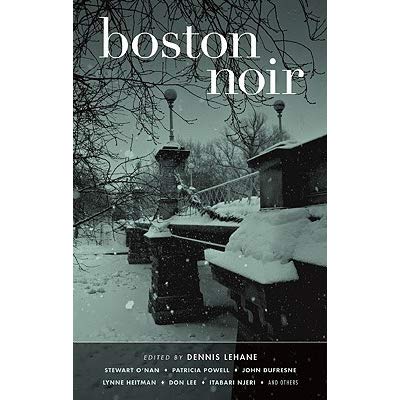 Boston Noir by Dennis Lehane