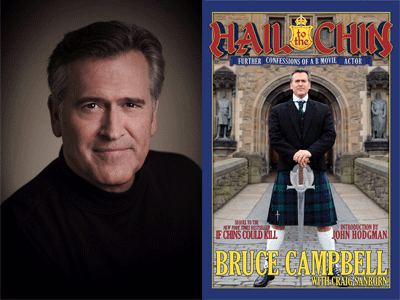 Book Review: Hail to the Chin: Further Confessions of a B Movie Actor by Bruce Campbell
