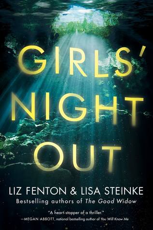 Book Review:Girls’ Night Out by Liz Fenton and Lisa Steinke