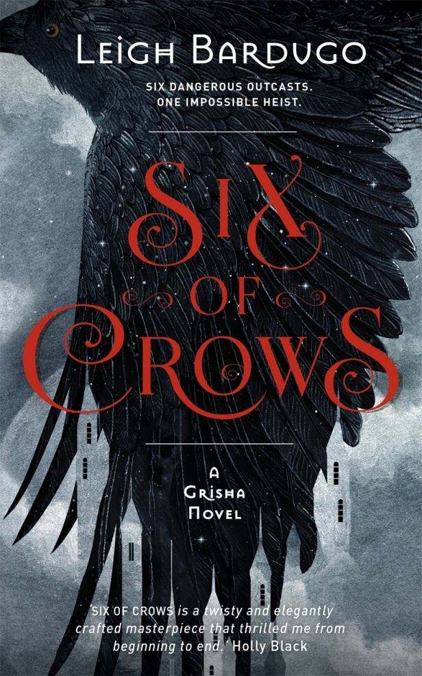 Book Review: Six of Crows (Six of Crows #1) by Leigh Bardugo