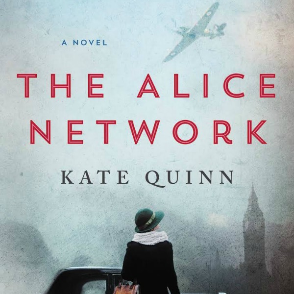 Book Review: The Alice Network by Kate Quinn
