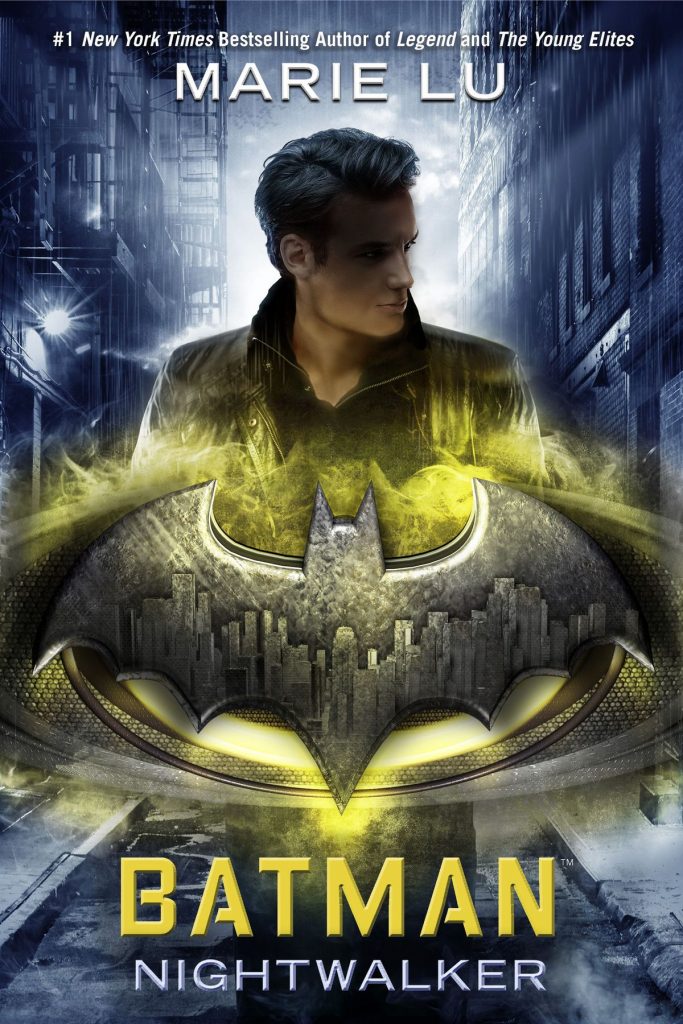 Book Review: Batman: Nightwalker by Marie Lu