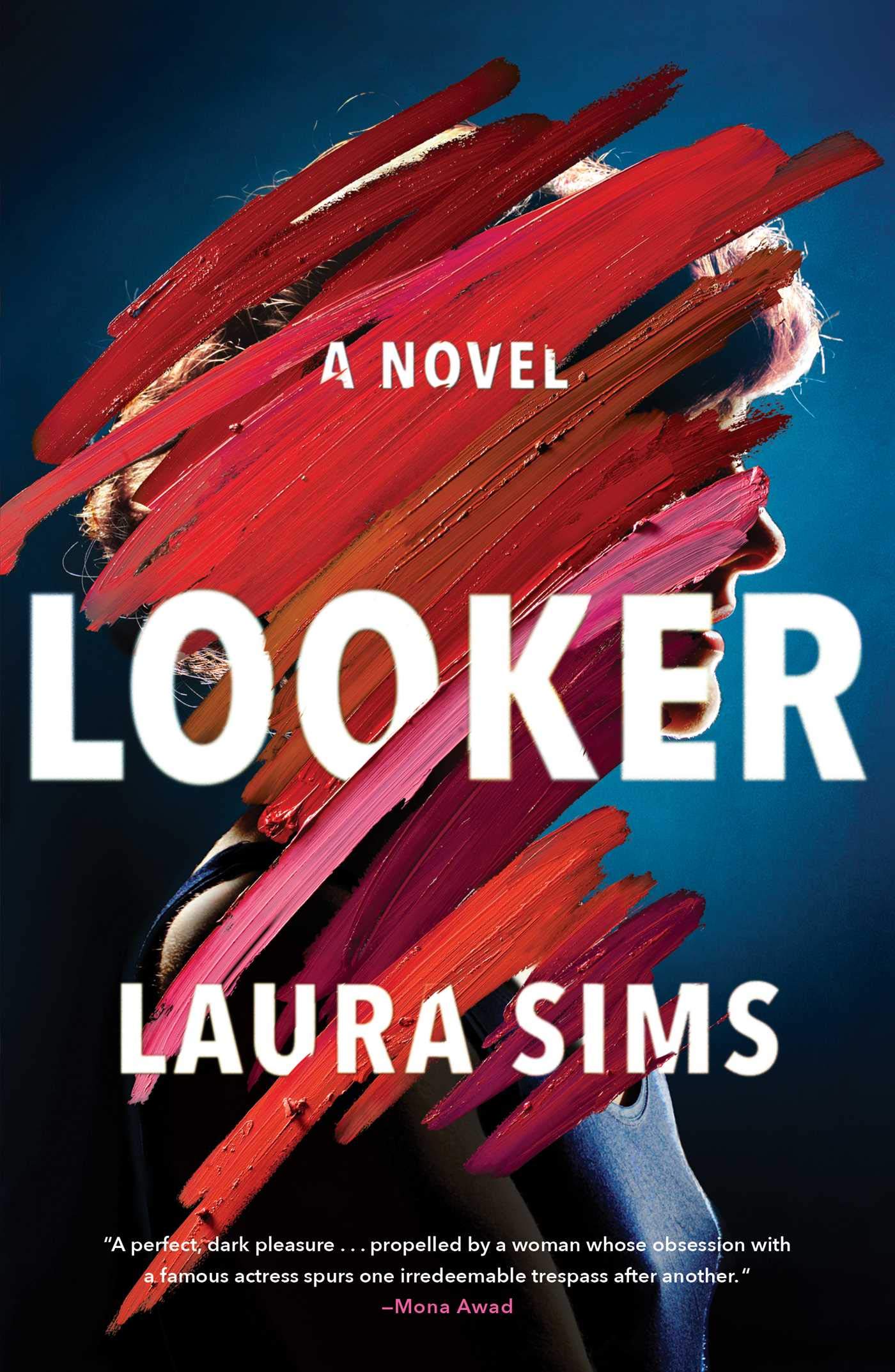 Book Review: Looker by Laura Sims