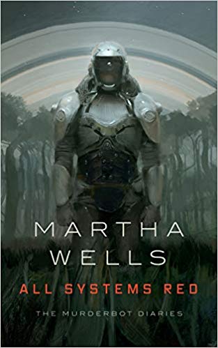 Book Review: All Systems Red by Martha Wells