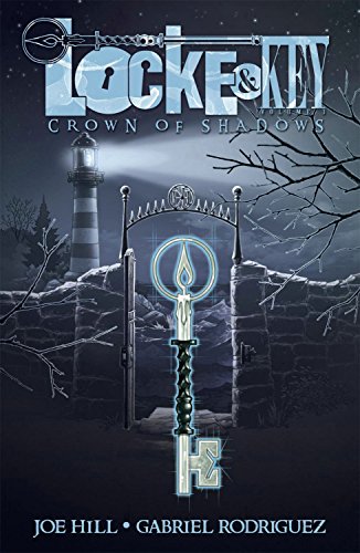 Book Review :Locke and Key: Volume 3 Crown of Shadows by Joe Hill art done by Gabriel Rodríguez