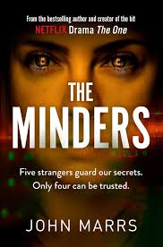 Book Review: The Minders by John Marrs