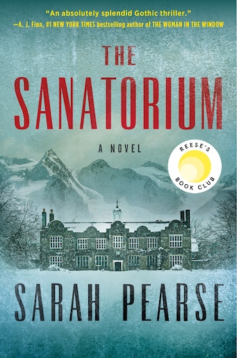 Book Reviews: The Sanatorium by Sarah Pearse