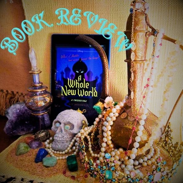 Book Review: Twisted Tale – A Whole New World by Liz Braswell
