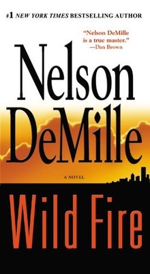 Book Review: Wild Fire by Nelson DeMille