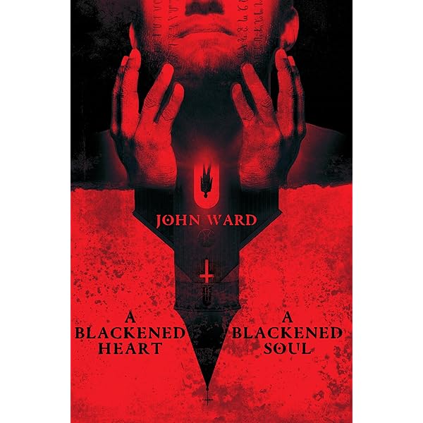 Book Review: A Blackened Heart, A Blackened Soul by John Ward