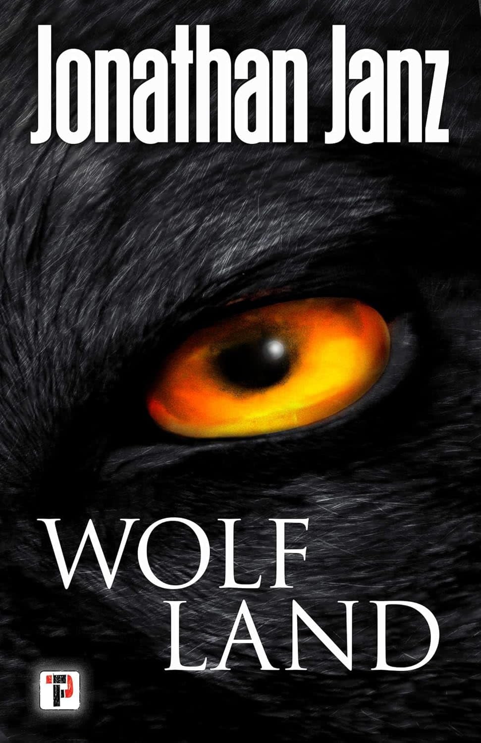 The Most Disturbing Werewolf Novel – Wolf Land By Jonathan Janz